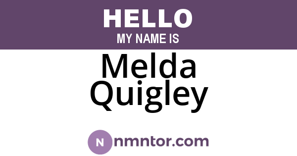 Melda Quigley