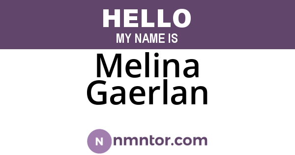 Melina Gaerlan
