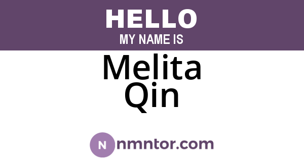 Melita Qin