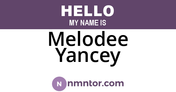 Melodee Yancey