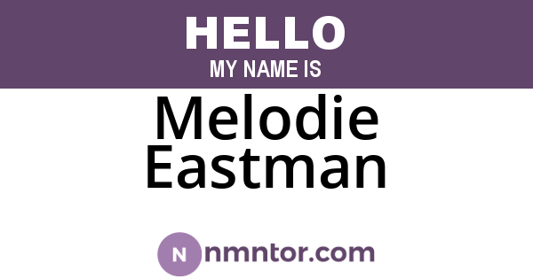 Melodie Eastman