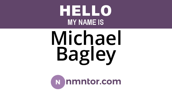 Michael Bagley