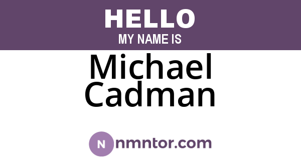 Michael Cadman