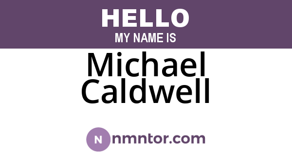 Michael Caldwell