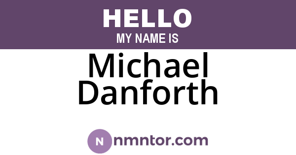 Michael Danforth