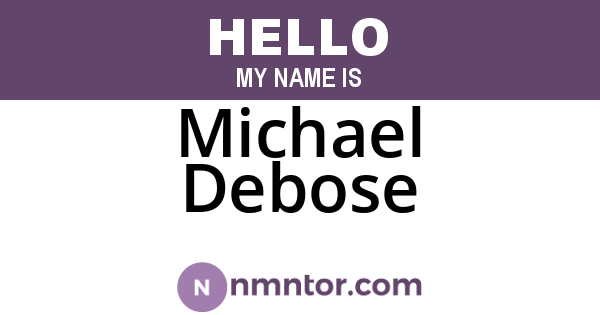Michael Debose