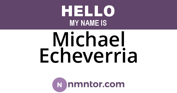 Michael Echeverria