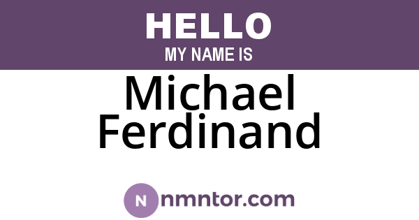 Michael Ferdinand