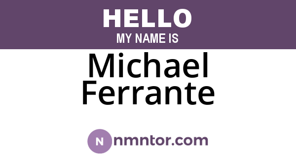 Michael Ferrante