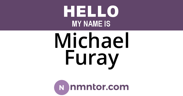 Michael Furay