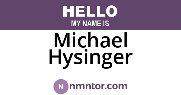 Michael Hysinger