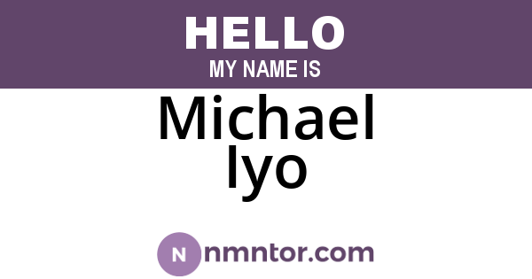 Michael Iyo