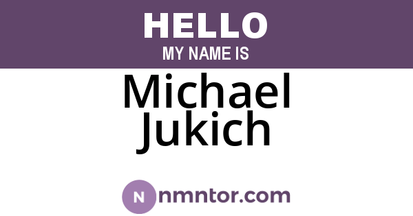 Michael Jukich