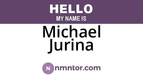 Michael Jurina