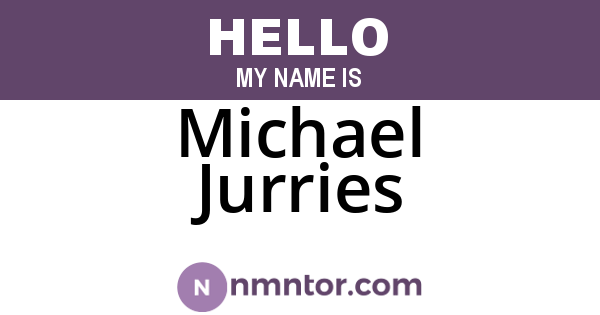Michael Jurries