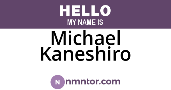 Michael Kaneshiro