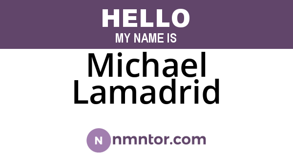 Michael Lamadrid