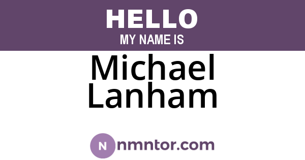 Michael Lanham