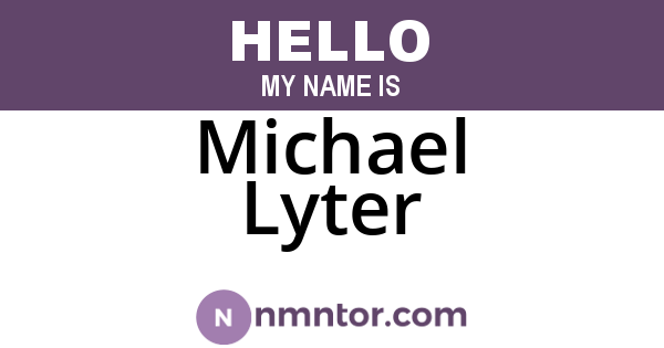 Michael Lyter