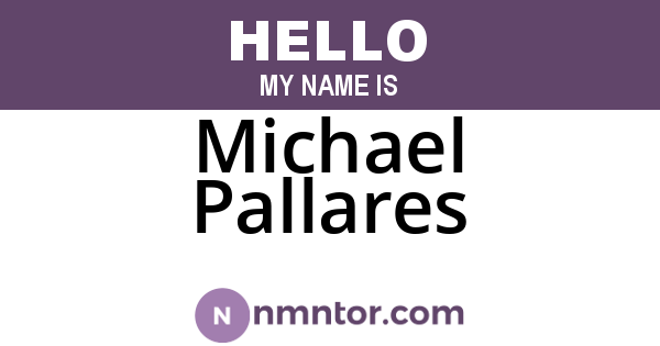 Michael Pallares