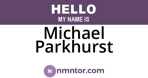 Michael Parkhurst