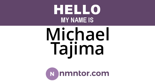 Michael Tajima