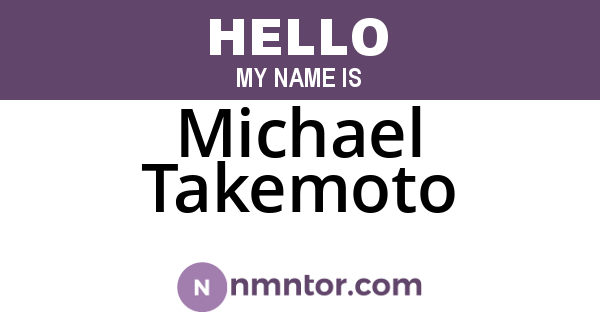 Michael Takemoto