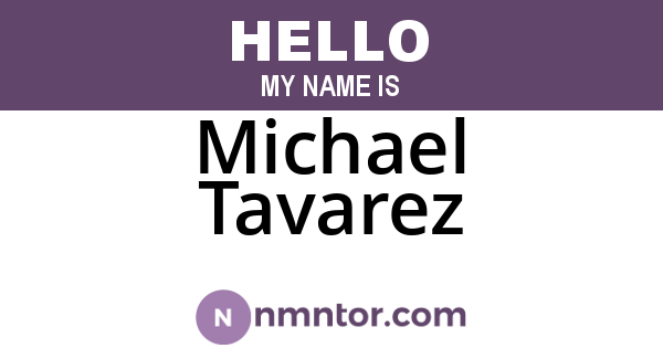 Michael Tavarez