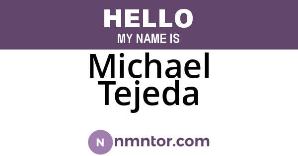 Michael Tejeda
