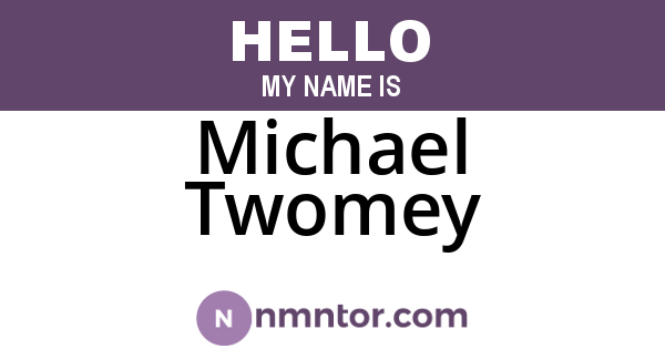 Michael Twomey