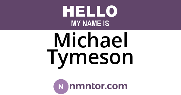 Michael Tymeson
