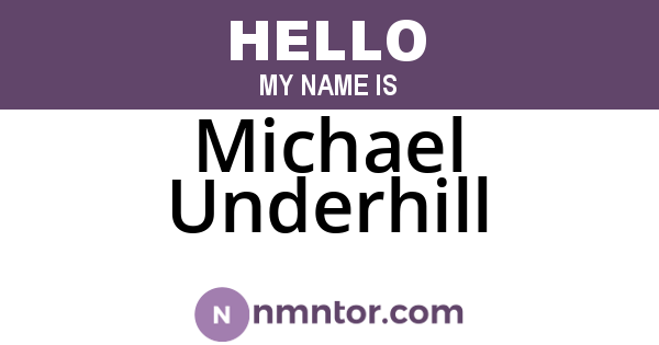 Michael Underhill