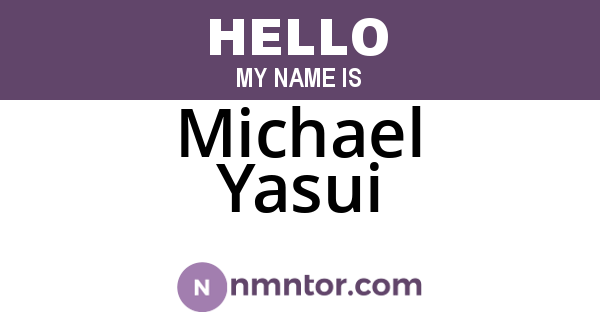 Michael Yasui