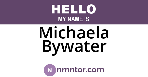 Michaela Bywater