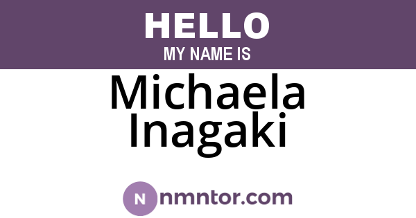 Michaela Inagaki
