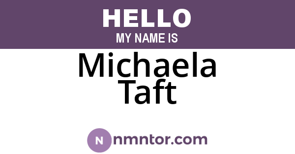 Michaela Taft