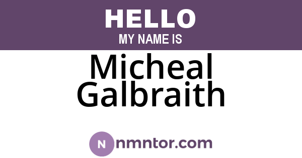 Micheal Galbraith
