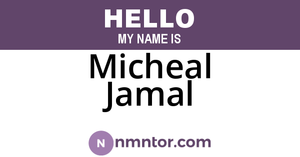 Micheal Jamal