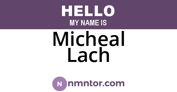 Micheal Lach