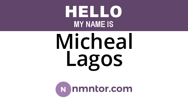Micheal Lagos