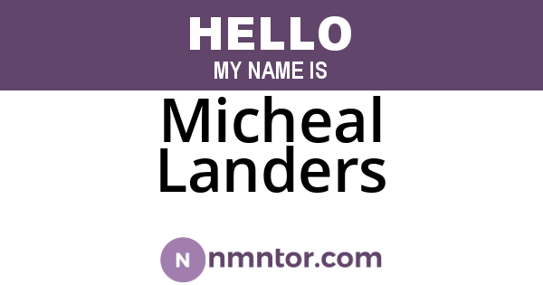 Micheal Landers