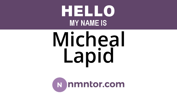 Micheal Lapid