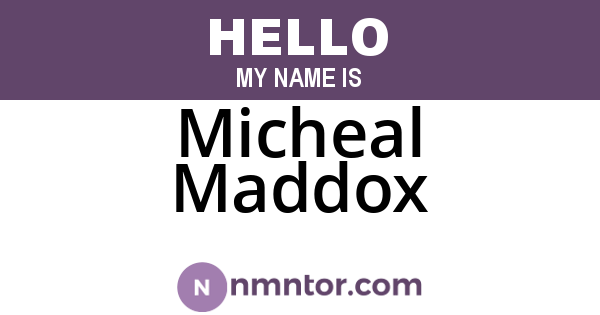Micheal Maddox