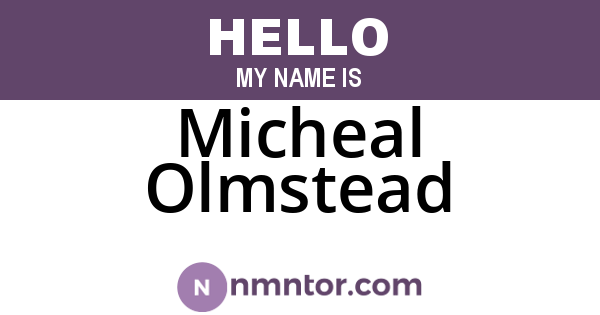 Micheal Olmstead