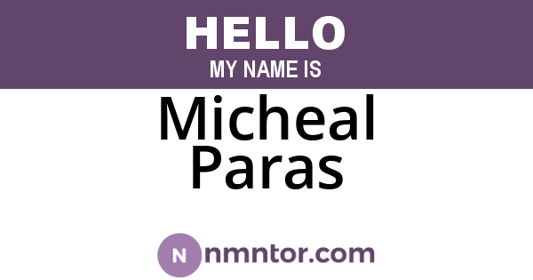 Micheal Paras