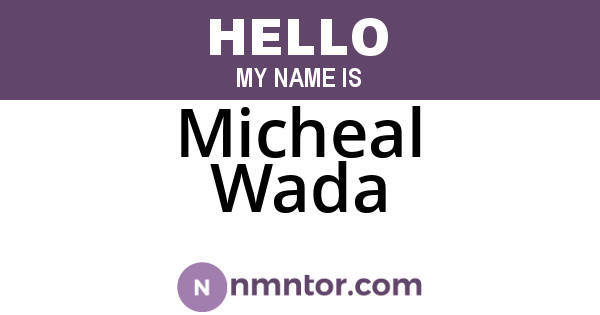 Micheal Wada