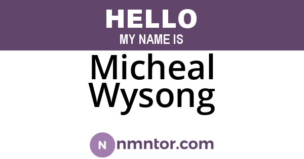 Micheal Wysong