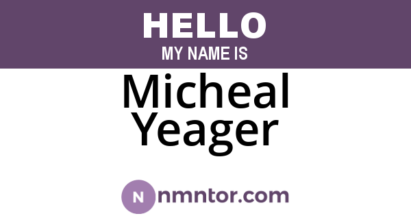 Micheal Yeager