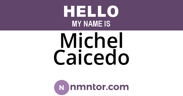 Michel Caicedo