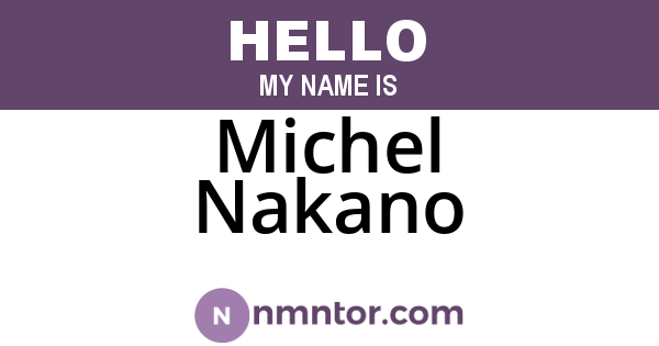 Michel Nakano
